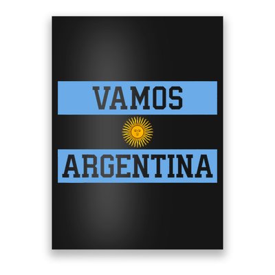 Argentina Vamos Argentina Flag Soccer Poster