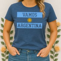 Argentina Vamos Argentina Flag Soccer Womens T-Shirt