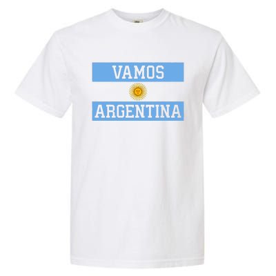 Argentina Vamos Argentina Flag Soccer Garment-Dyed Heavyweight T-Shirt