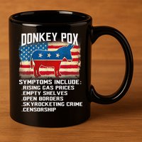 Anti Virus Biden Donkey Pox Symptoms Include Funny Biden 11oz C Handle Ceramic Mug
