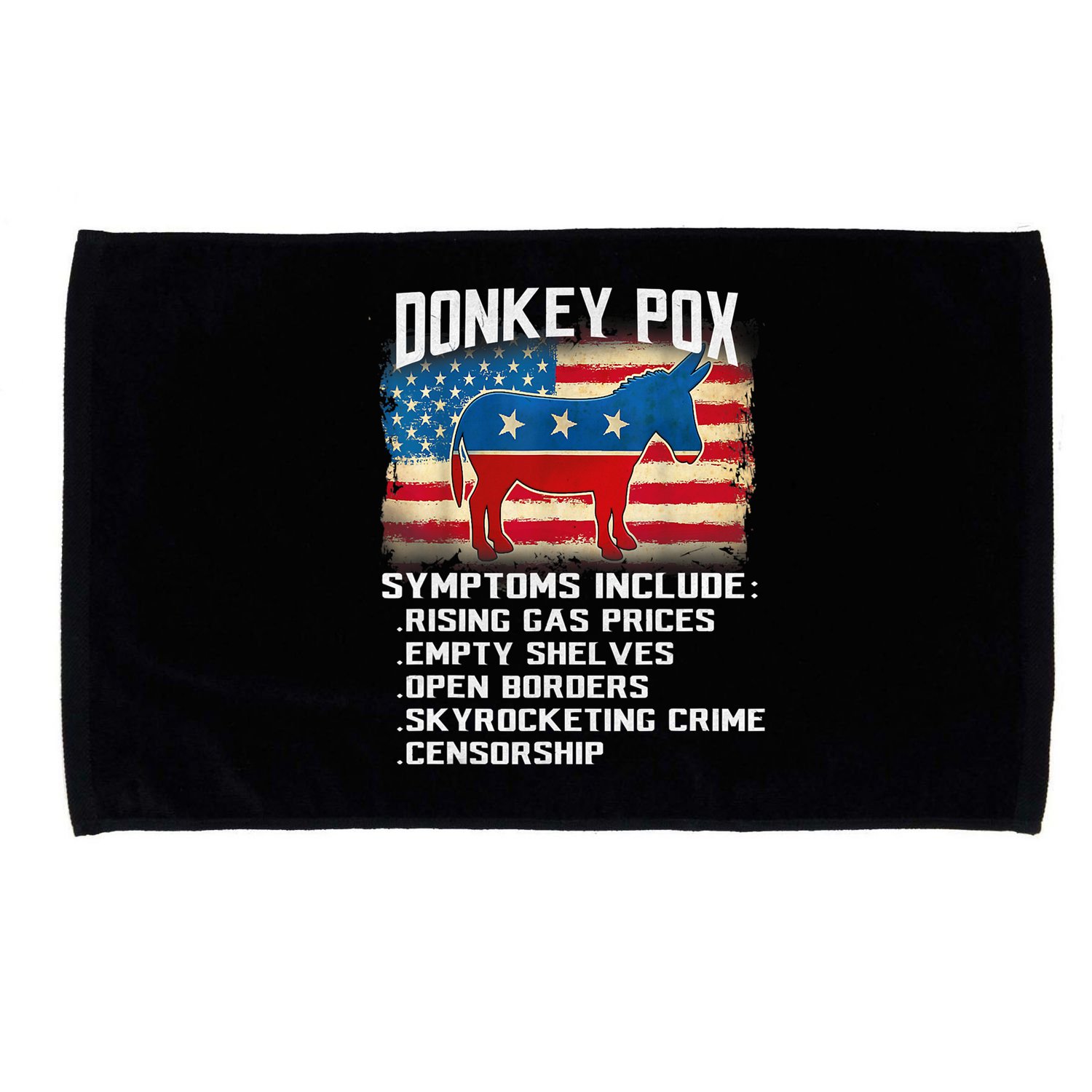 Anti Virus Biden Donkey Pox Symptoms Include Funny Biden Microfiber Hand Towel