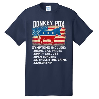 Anti Virus Biden Donkey Pox Symptoms Include Funny Biden Tall T-Shirt