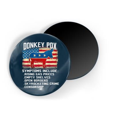 Anti Virus Biden Donkey Pox Symptoms Include Funny Biden Magnet