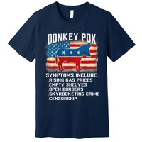 Anti Virus Biden Donkey Pox Symptoms Include Funny Biden Premium T-Shirt