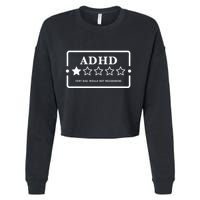 Adhd Very Bad Would Not Recommend Adhd Awareness Adulting Cropped Pullover Crew