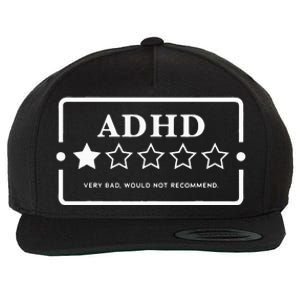 Adhd Very Bad Would Not Recommend Adhd Awareness Adulting Wool Snapback Cap