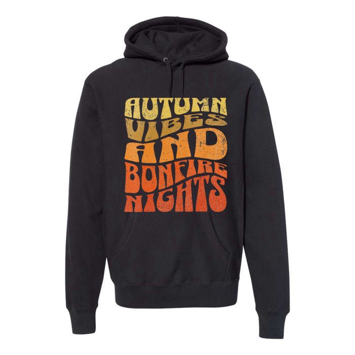 Autumn Vibes & Bonfire Nights Cozy Fall  Premium Hoodie