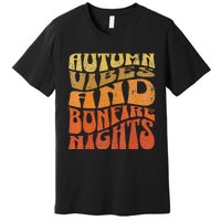 Autumn Vibes & Bonfire Nights Cozy Fall  Premium T-Shirt