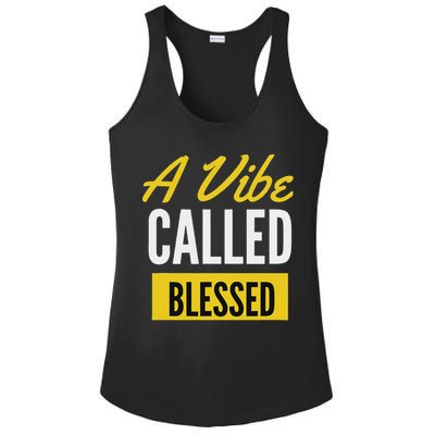 A Vibe Called Blessed Ladies PosiCharge Competitor Racerback Tank