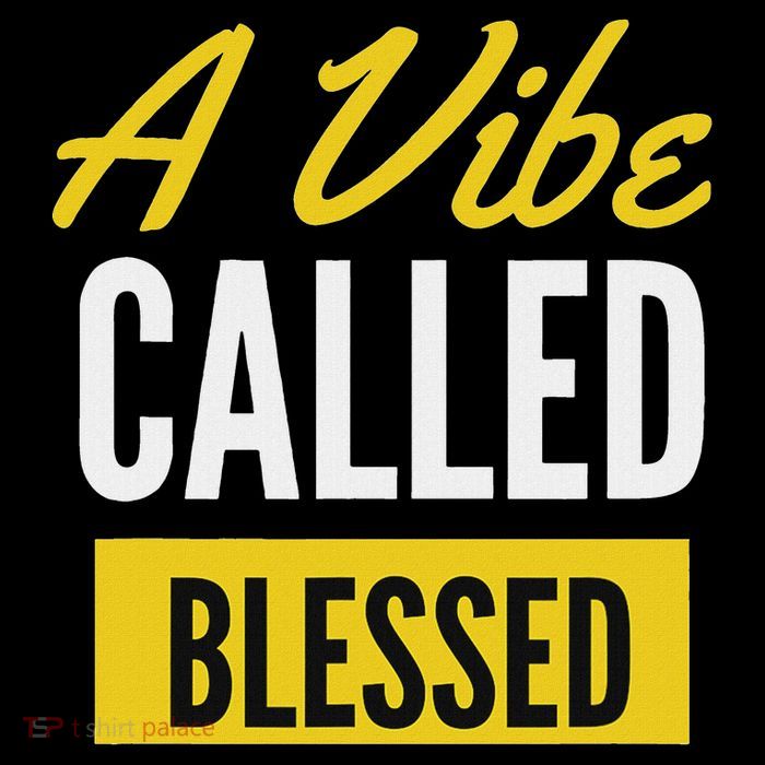 A Vibe Called Blessed Womens T-Shirt