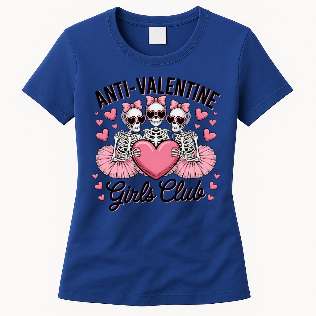 Anti Valentine Club Skeleton Funny Valentines Day Funny Gift Womens T-Shirt