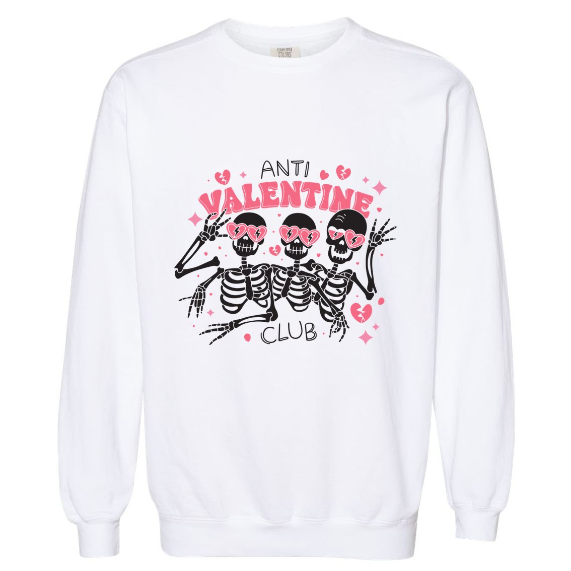 Anti Valentine Club Funny Skeleton Garment-Dyed Sweatshirt