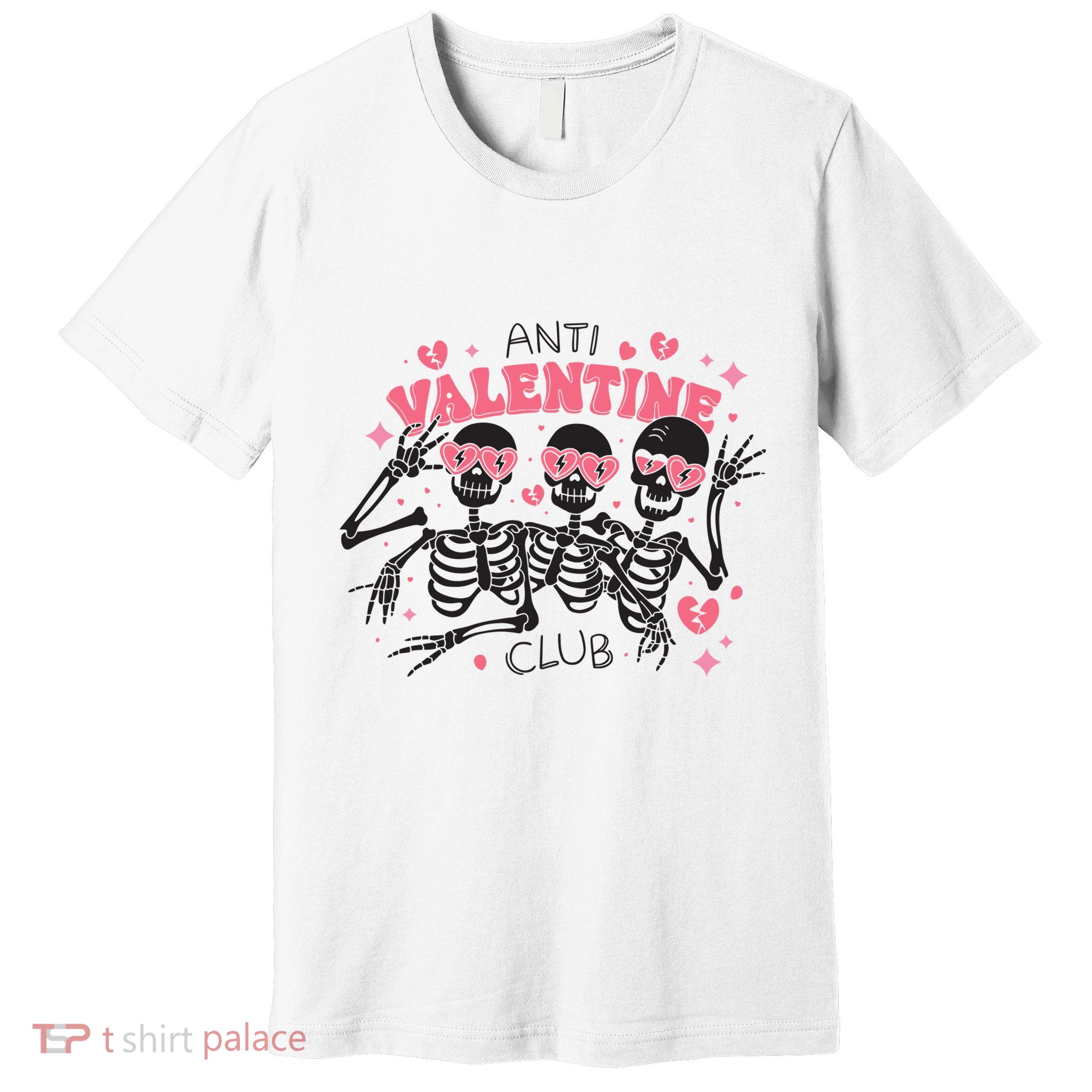 Anti Valentine Club Funny Skeleton Premium T-Shirt