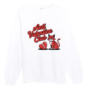 Anti Valentine Club Funny Lonely Loner Cat Premium Crewneck Sweatshirt