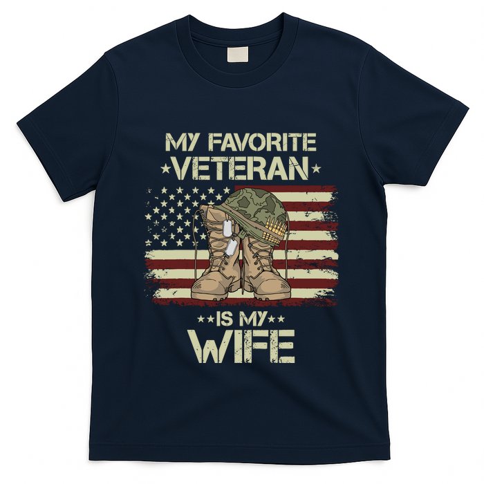 Army Veterans Day My Favorite Veteran Is My Wife T-Shirt