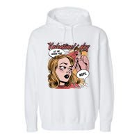 Anti Valentines Day Feminist Comic Garment-Dyed Fleece Hoodie