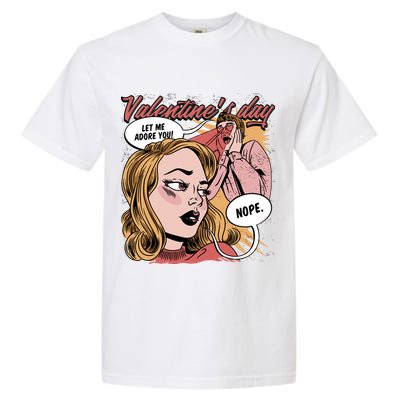 Anti Valentines Day Feminist Comic Garment-Dyed Heavyweight T-Shirt
