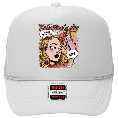 Anti Valentines Day Feminist Comic High Crown Mesh Back Trucker Hat