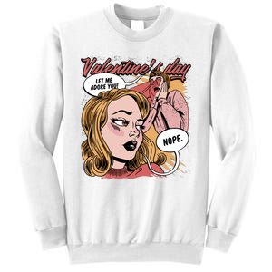 Anti Valentines Day Feminist Comic Sweatshirt