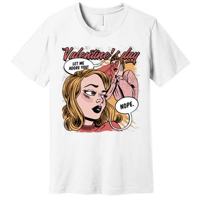 Anti Valentines Day Feminist Comic Premium T-Shirt