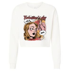 Anti Valentines Day Feminist Comic Cropped Pullover Crew