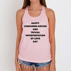 Anti Valentines Day Meaningful Gift Sarcastic Singles Awareness Day Gift Women's Knotted Racerback Tank