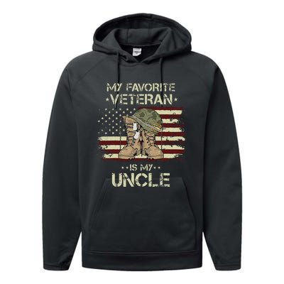 Army Veterans Day My Favorite Veteran Is My Uncle Performance Fleece Hoodie