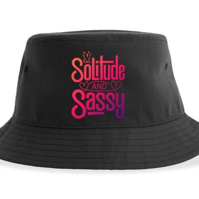 Anti Valentine Day Solitude And Sassy Vibes Gift Sustainable Bucket Hat