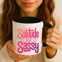Anti Valentine Day Solitude And Sassy Vibes Gift Mug