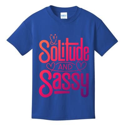 Anti Valentine Day Solitude And Sassy Vibes Gift Kids T-Shirt