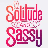 Anti Valentine Day Solitude And Sassy Vibes Gift Garment-Dyed Sweatshirt