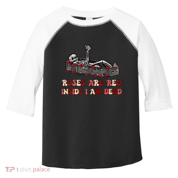Anti Valentines Day Skeleton Roses Are Red Inside IM Dead Cool Gift Toddler Fine Jersey T-Shirt