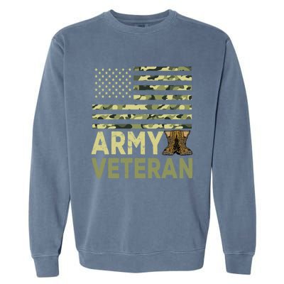 Army Veteran Day For Proud Veteran Grandpa Dad Veteran Day Gift Garment-Dyed Sweatshirt