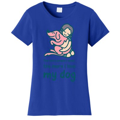 Anti Valentine Day Dog Lover Gift Women's T-Shirt