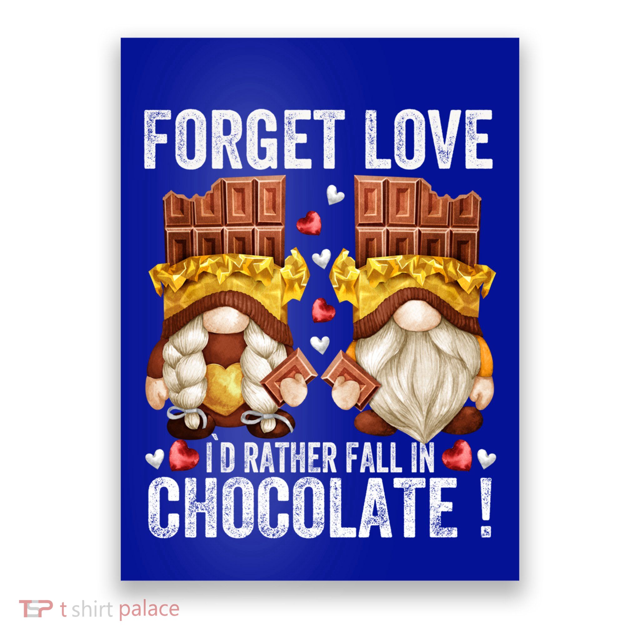 Anti Valentines Day Gnome Cute Gift Unique Chocolate Lover Gift Poster