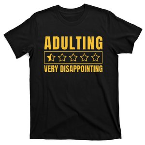 Adulting Very Disappointing Funny Sayings One Star T-Shirt