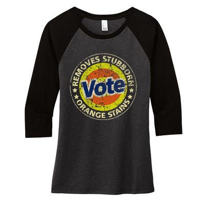 Antitrump Vote Detergent Funny Women's Tri-Blend 3/4-Sleeve Raglan Shirt