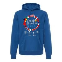 Adult Vacation Drinking Countries International National Premium Hoodie