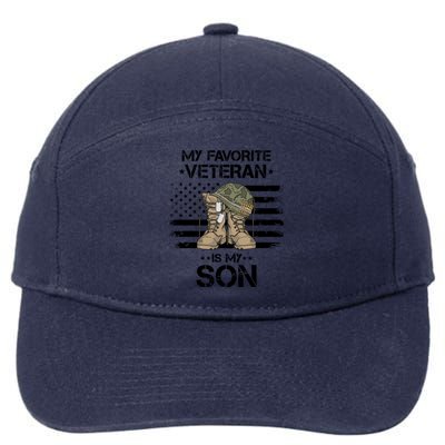 Army Veterans Day My Favorite Veteran Is My Son Gift 7-Panel Snapback Hat