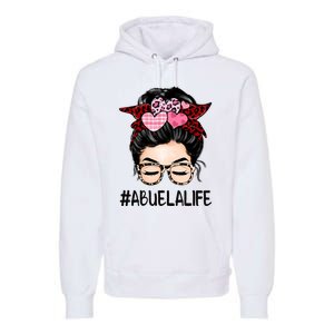 Abuela Valentines Day Women Cute Messy Bun Appreciation Premium Hoodie