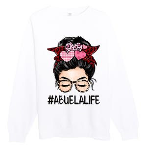 Abuela Valentines Day Women Cute Messy Bun Appreciation Premium Crewneck Sweatshirt