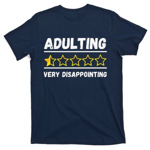 Adulting Very Disappointing Funny Sayings One Star T-Shirt