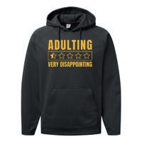 Adulting Very Disappointing Funny Performance Fleece Hoodie