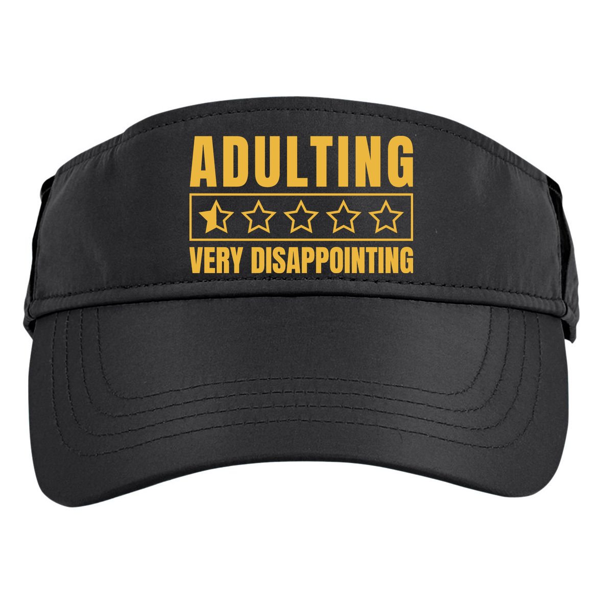 Adulting Very Disappointing Funny Adult Drive Performance Visor