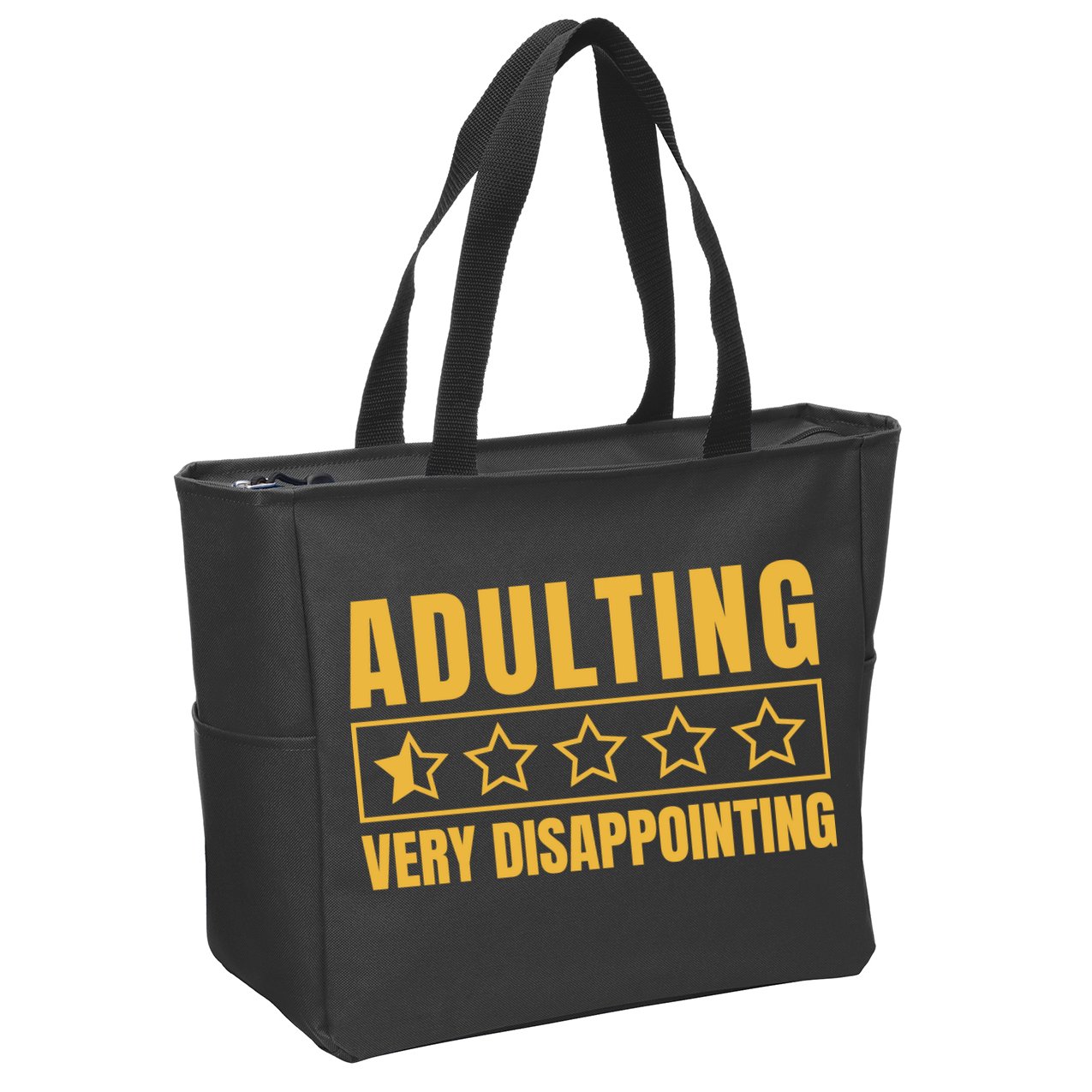 Adulting Very Disappointing Funny Zip Tote Bag