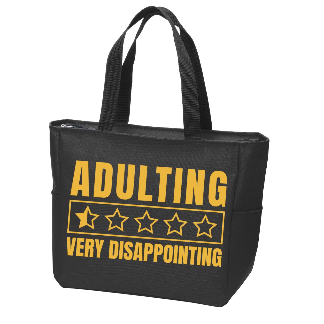 Adulting Very Disappointing Funny Zip Tote Bag