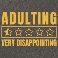 Adulting Very Disappointing Funny Cotton Canvas Backpack