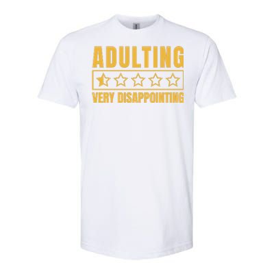 Adulting Very Disappointing Funny Softstyle CVC T-Shirt