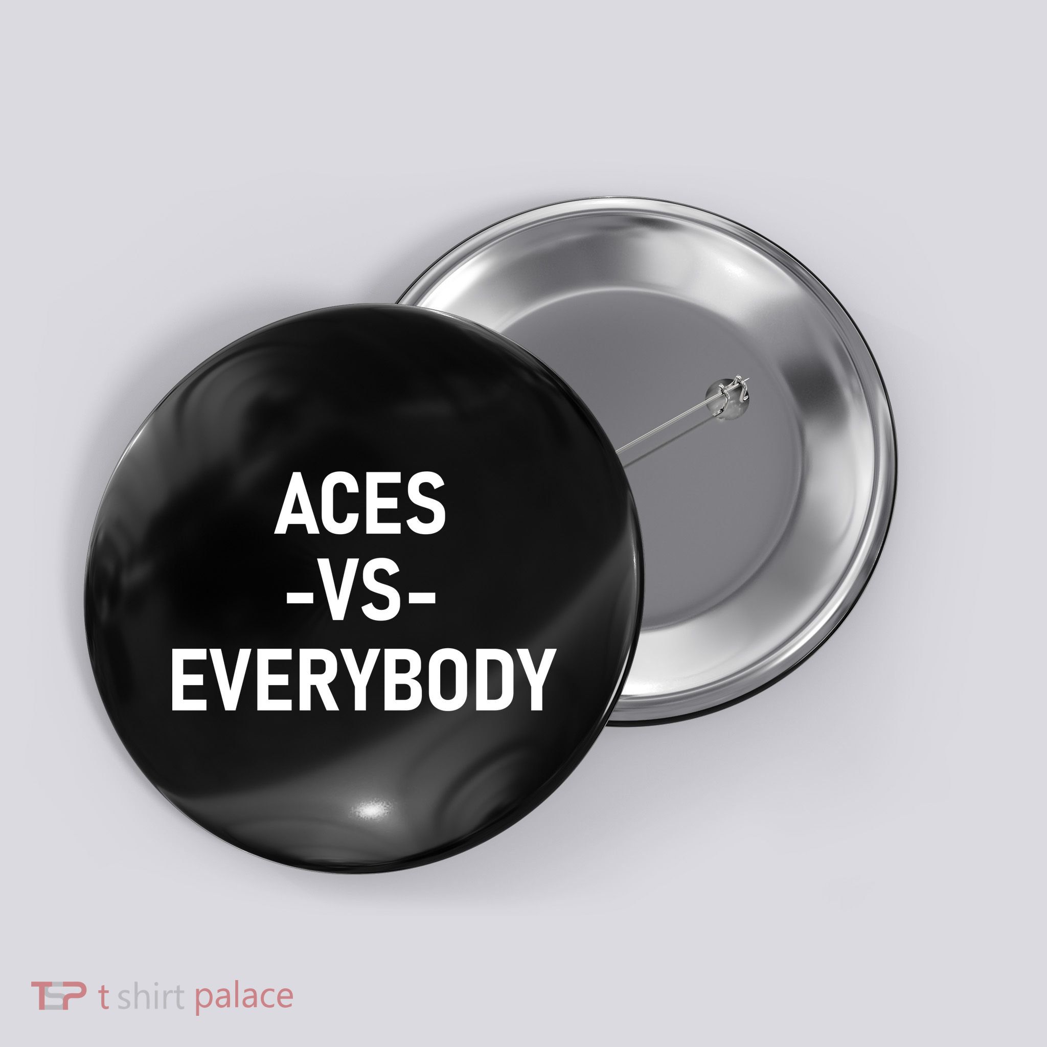 Aces Vs Everybody Button
