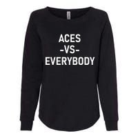 Aces Vs Everybody Womens California Wash Sweatshirt